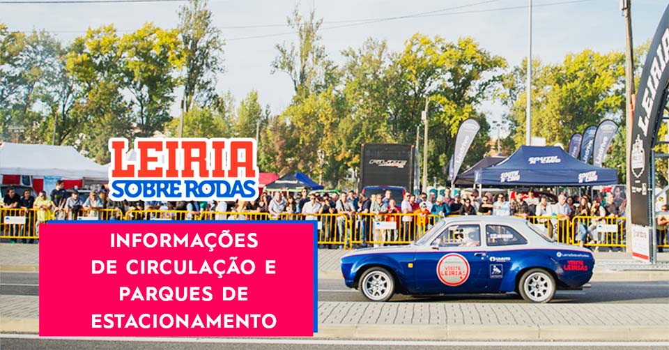 Leiria Sobre Rodas: Alterações à circulação
